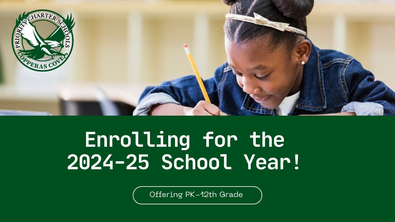 Now Enrolling at Priority Charter Schools - Copperas Cove (1)